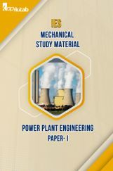 IES Mechanical Study Material Paper-I Power Plant Engineering IES Mechanical Study Material Paper-I Power Plant Engineering